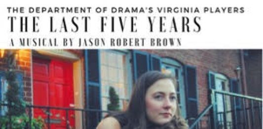 UVa Student Wesley Diener Directs “The Last Five Years” UVa Department of Drama Presents "The Last Five Years"