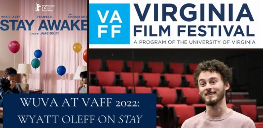 WUVA at VAFF 2022: Wyatt Oleff on Stay Awake